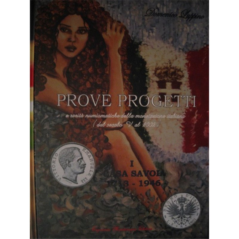 Catalogo sulle Prove e Progetti del regno d'Italia