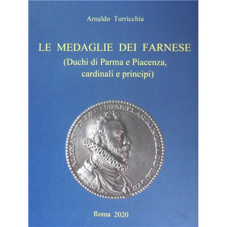 Catalogo le medaglie dei Farnese Parma e Piacenza Turricchia