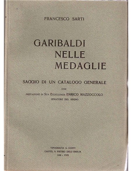 Garibaldi nelle medaglie F. Sarti 