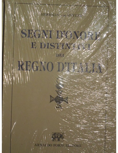 Catalogo sulle decorazioni militari e civili Italiane Segni d'Onore