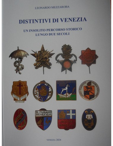 Catalogo sui distintivi e spille di Venezia del...